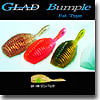 グラッド(GLAD) Bumple Fat Type(バンプル ファットタイプ)