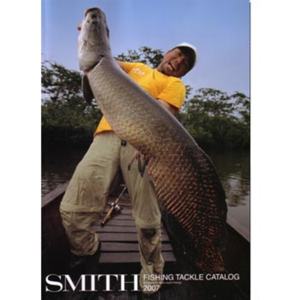 スミス(SMITH LTD) スミスカタログ 2007年   フィッシングメーカーカタログ