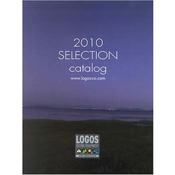 ロゴス(LOGOS) 2010セレクションカタログ 89000001 アウトドアメーカーカタログ