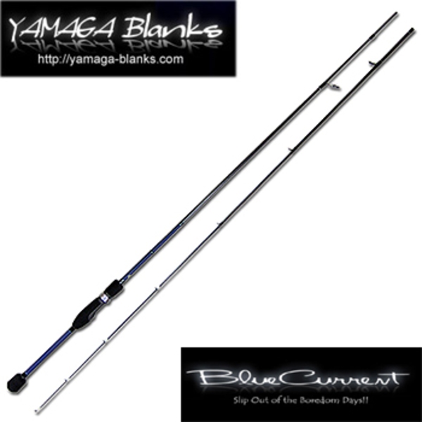 YAMAGA Blanks(ヤマガブランクス) Blue Current(ブルーカレント) 68   7フィート未満