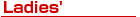 Ladies'
